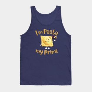 I'm Pasta my prime funny design Tank Top